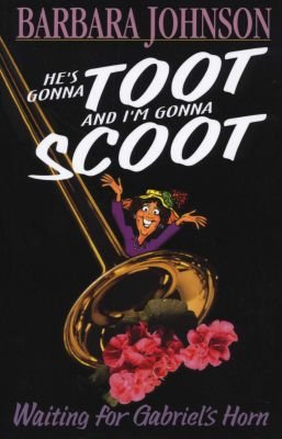 He's Gonna Toot and I'm Gonna Scoot Image