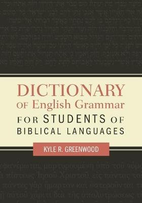 Dictionary of English Grammar for Students of Biblical Languages Image