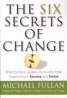 The Six Secrets of Change Image