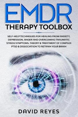 Emdr Therapy Toolbox - Self-Help techniques for healing ...
