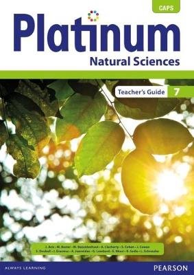 platinum natural sciences grade 7 teacher s guide includes extension and remediation worksheet book grade 7 teacher s guide paperback j avis m bester m bezuidenhout a clacherty s cohen 9780636140905 books