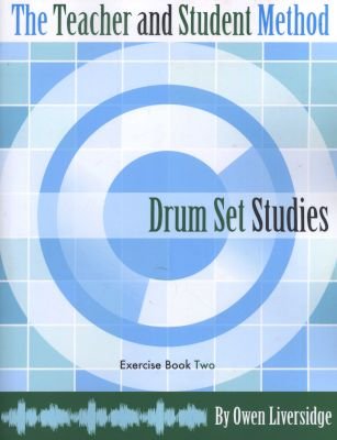 The Teacher and Student Method Drum Set Studies Exercise Book Two Image