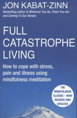 Full Catastrophe Living, Revised Edition Image