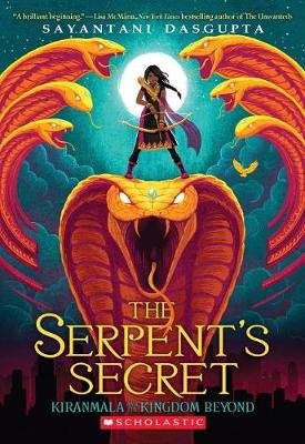 The Serpent's Secret (Kiranmala and the Kingdom Beyond #1) Image