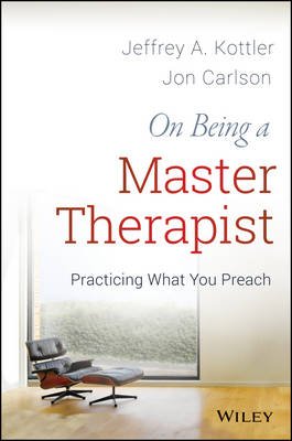 On Being a Master Therapist - Practicing What You Preach Image