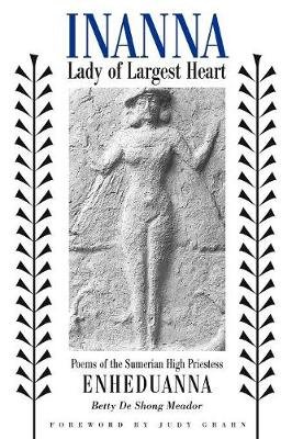 Inanna, Lady of Largest Heart Image