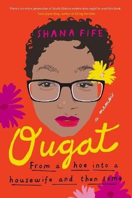 Ougat - From A Hoe Into A Housewife, And Then Some (Paperback) picture