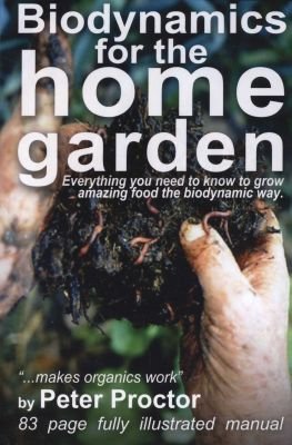 Biodynamics for the Home Garden Image