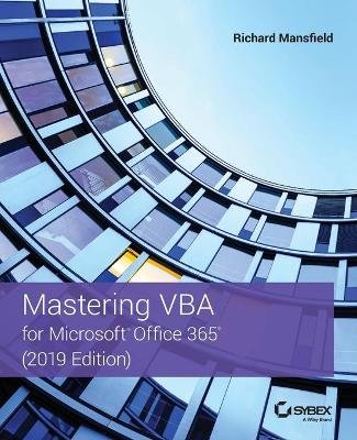 Mastering VBA for Microsoft Office 365 - 2019 Edition Image