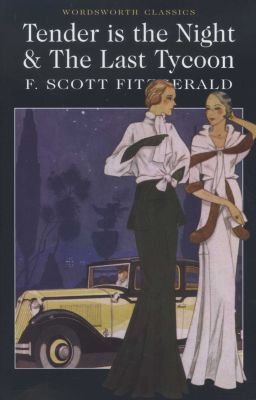 Tender is the Night / The Last Tycoon Image