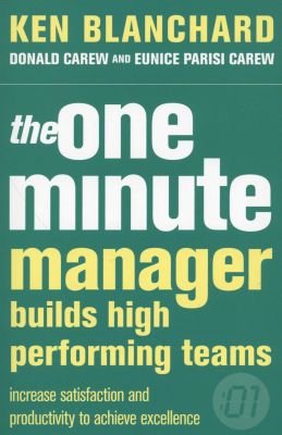 The One Minute Manager Builds High Performing Teams Image