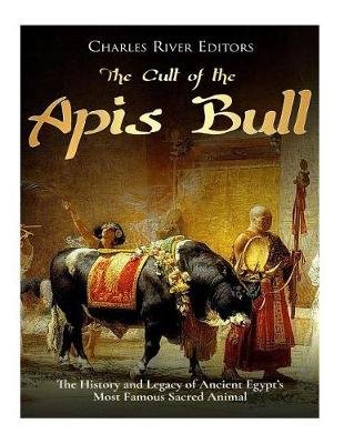 The Cult of the Apis Bull Image