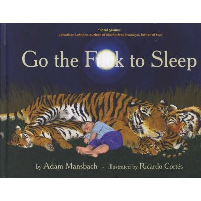 Go The F**k To Sleep Image