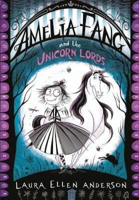 Amelia Fang and the Unicorn Lords Image