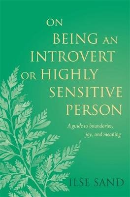 On Being an Introvert or Highly Sensitive Person Image