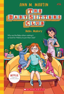 Hello, Mallory (the Baby-Sitters Club #14) Image