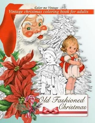 Retro Old Fashioned Christmas Vintage Coloring Book For Adults Image