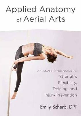 Applied Anatomy of Aerial Arts Image