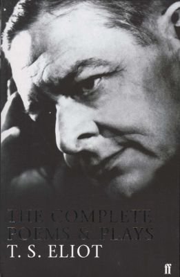 The Complete Poems and Plays of T. S. Eliot Image