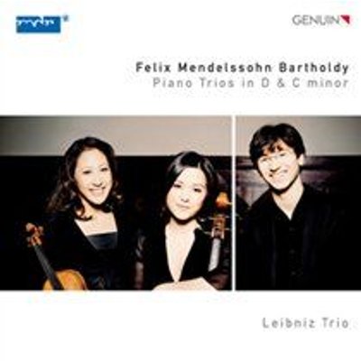Felix Mendelssohn: Piano Trios in D & C Minor Image