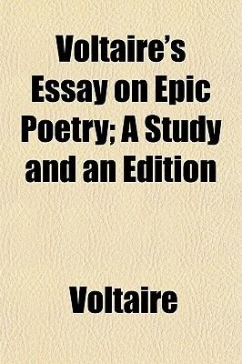 Thesis Statement Analytical Essay Voltaires Essay On Epic Poetry A Study And An Edition Paperback Voltaire Essay On My Mother In English also First Day Of High School Essay Voltaires Essay On Epic Poetry A Study And An Edition Paperback Thesis Statement In A Narrative Essay