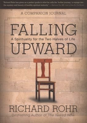 Falling Upward - A Spirituality for the Two Halves  of Life - A Companion Journal Image