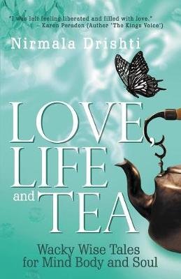 Love, Life and Tea Image