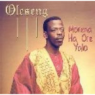 oleseng morena ha ore yalo mp3