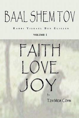 Baal Shem Tov Faith Love Joy Image