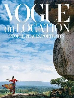 Vogue on Location: People, Places, Portraits Image
