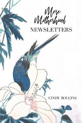 Mere Motherhood Newsletters Image
