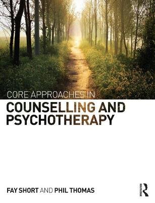 Core Approaches in Counselling and Psychotherapy Image