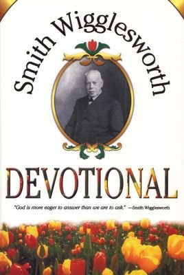 Smith Wigglesworth Devotional Image