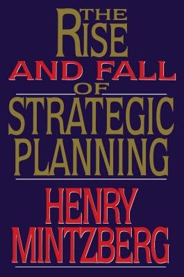 Rise and Fall of Strategic Planning Image