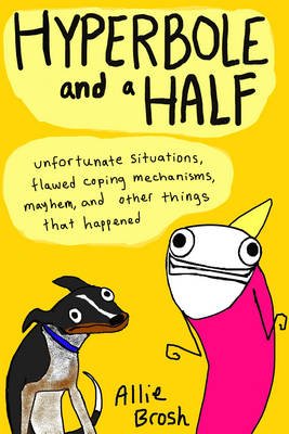 Hyperbole and a Half Image