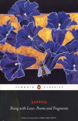 Stung with Love: Poems and Fragments of Sappho Image