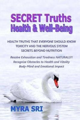 Secret Truths - Health and Well-Being Image