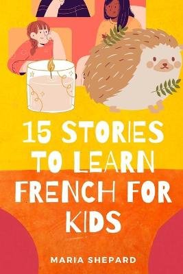 15 Stories to learn French For kids Image