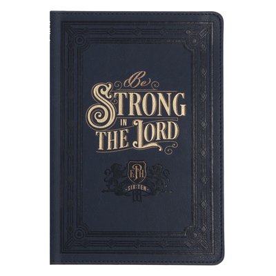 Be Strong in the Lord Navy Journal Image