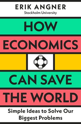 How Economics Can Save The World Image