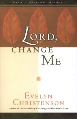 Lord, Change Me Image
