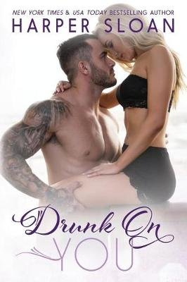 Drunk on You Image