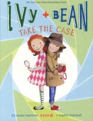 Ivy + Bean Take the Case (Book 10) Image