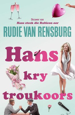 Hans Kry Troukoors (Afrikaans, Paperback)