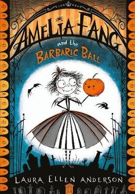 Amelia Fang and the Barbaric Ball Image