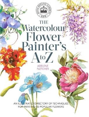 Kew: The Watercolour Flower Painter's A to Z Image
