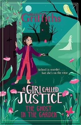 A Girl Called Justice 3: The Ghost In The Garden Image