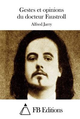 Gestes et opinions du docteur Faustroll Image
