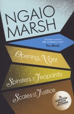 Opening Night / Spinsters in Jeopardy / Scales of Justice Image