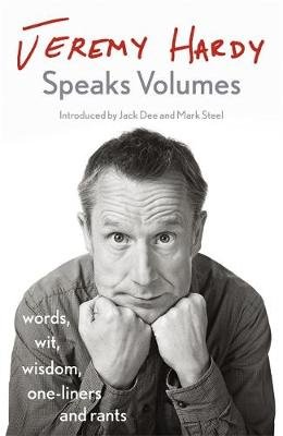 Jeremy Hardy Speaks Volumes Image